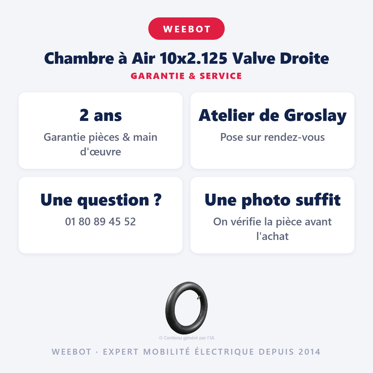 Chambre à Air 10x2.125 Valve Droite : garantie 2 ans et service après-vente