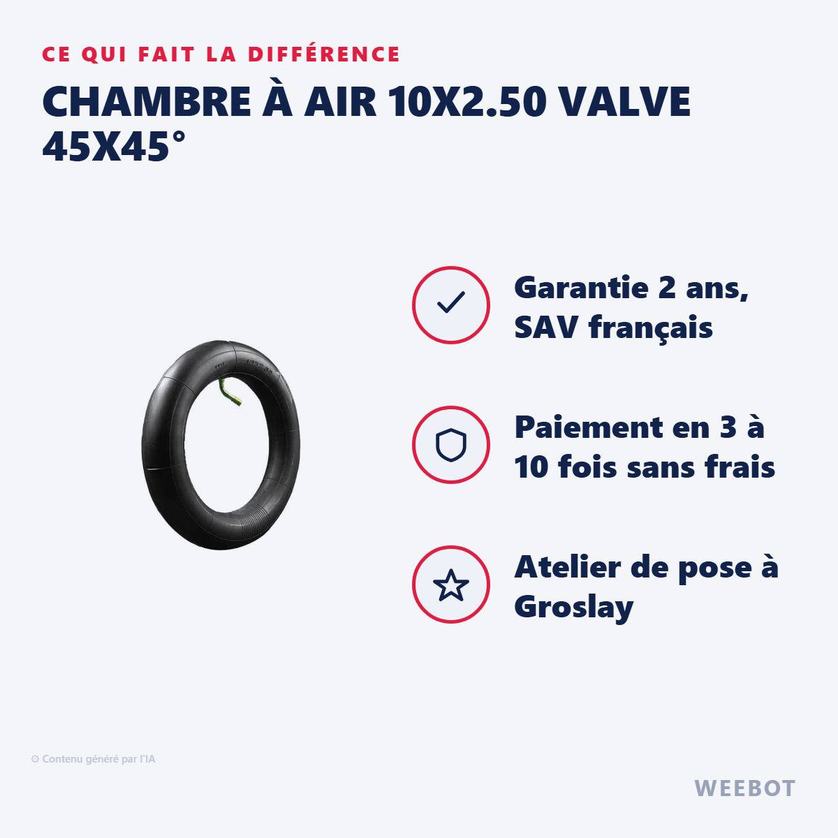 Chambre à Air 10x2.50 Valve 45x45° : les points forts