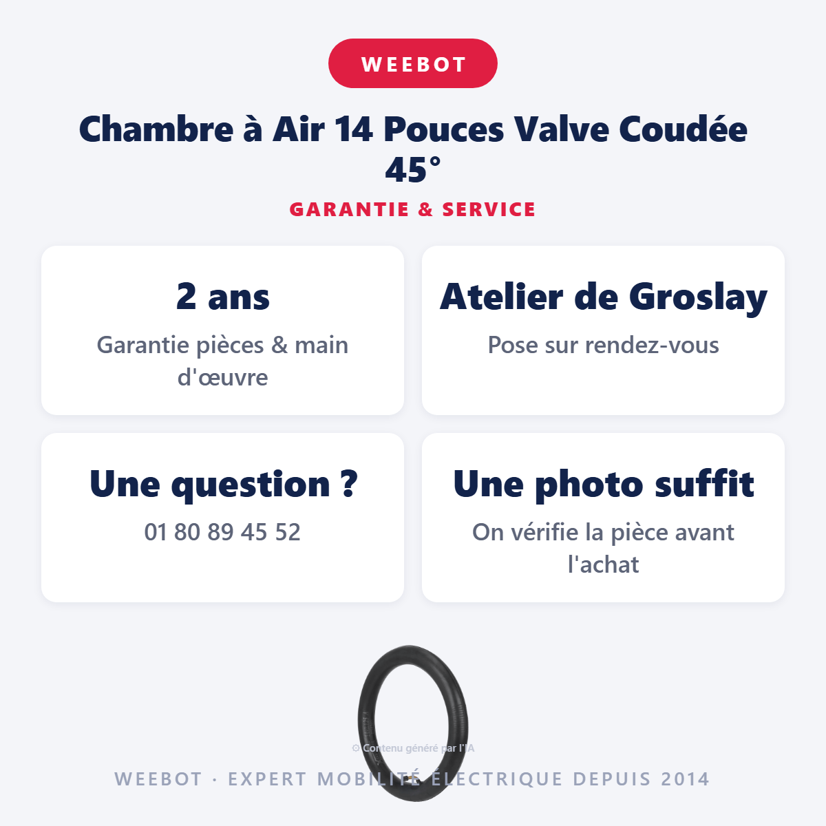 Chambre à Air 14 Pouces Valve Coudée 45° : garantie 2 ans et service après-vente
