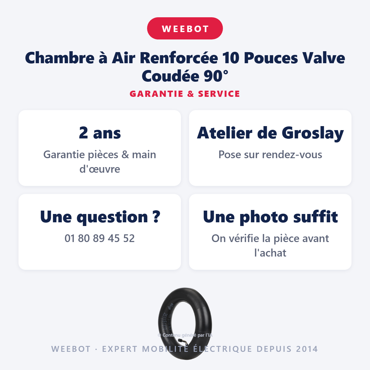 Chambre à Air Renforcée 10 Pouces Valve Coudée 90° : garantie 2 ans et service après-vente