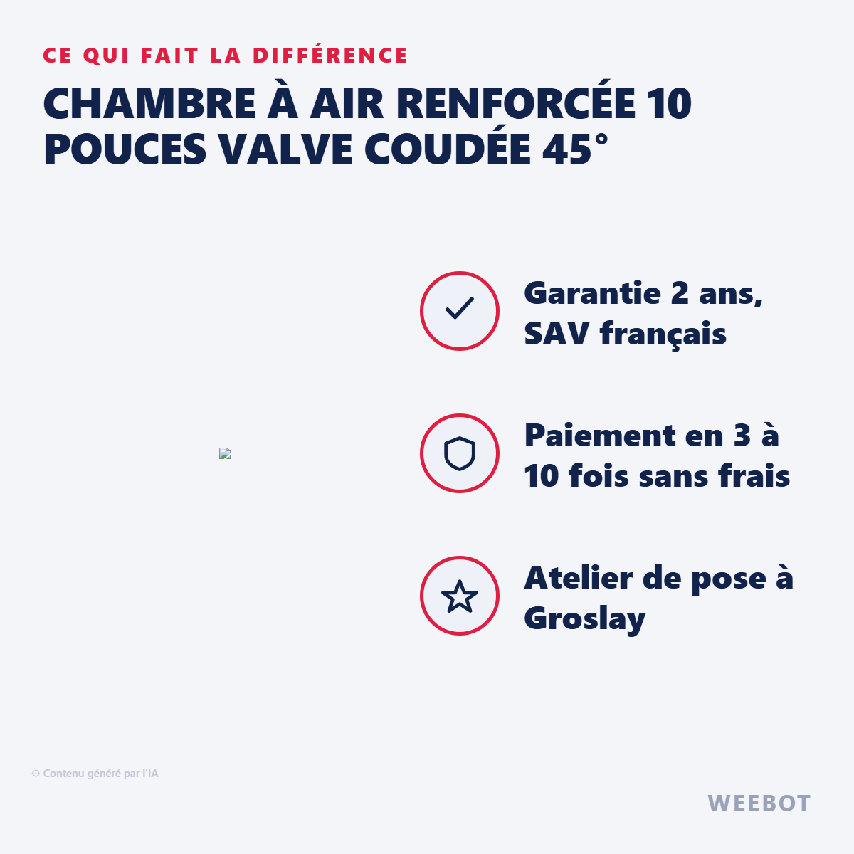 Chambre à Air Renforcée 10 Pouces Valve Coudée 45° : les points forts