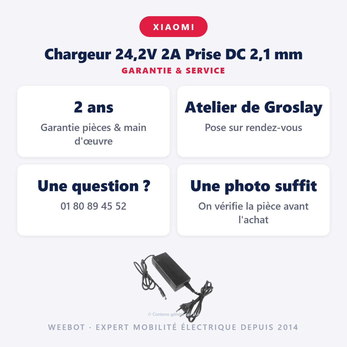 Chargeur 24,2V 2A Prise DC 2,1 mm : garantie 2 ans et service après-vente