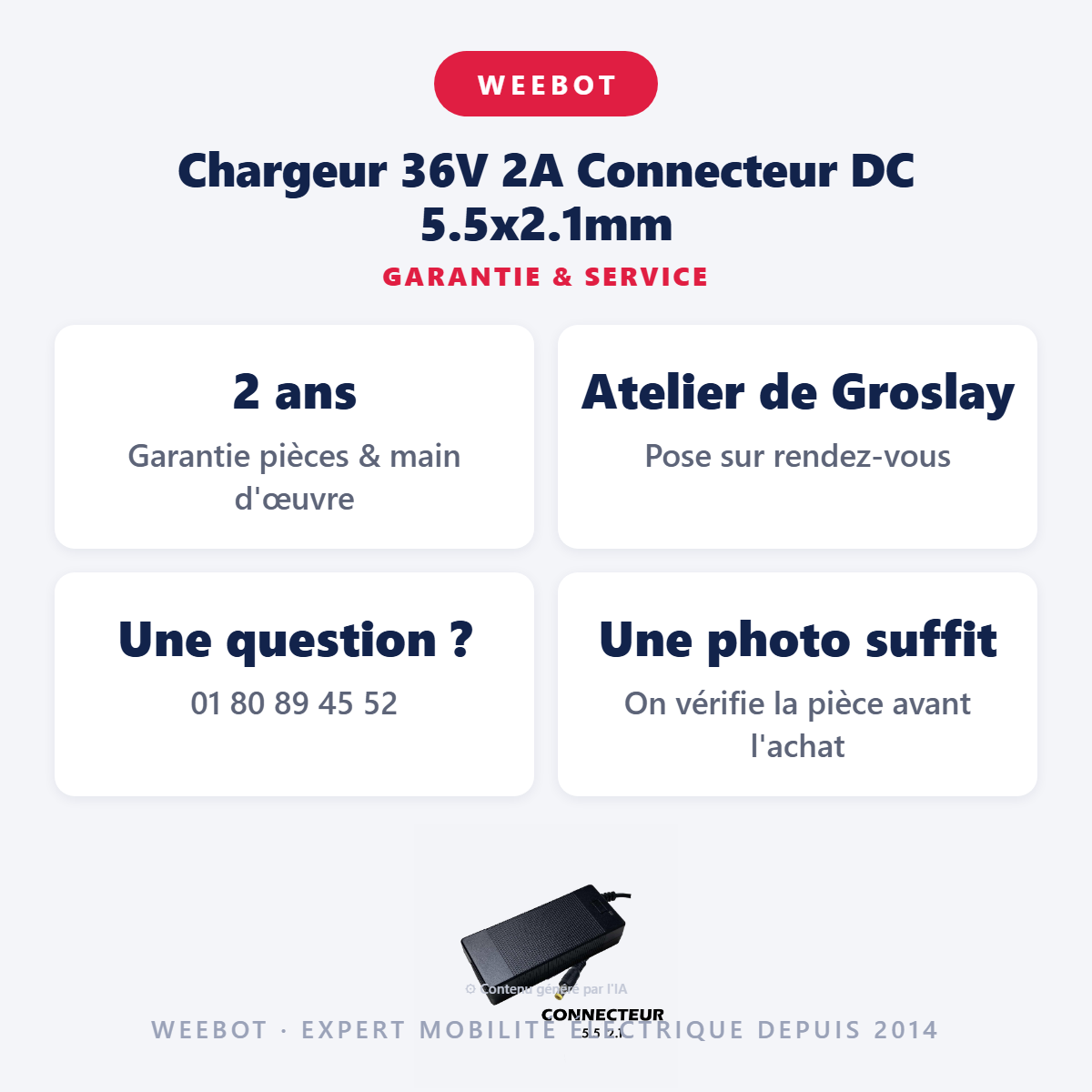 Chargeur 36V 2A Connecteur DC 5.5x2.1mm : garantie 2 ans et service après-vente