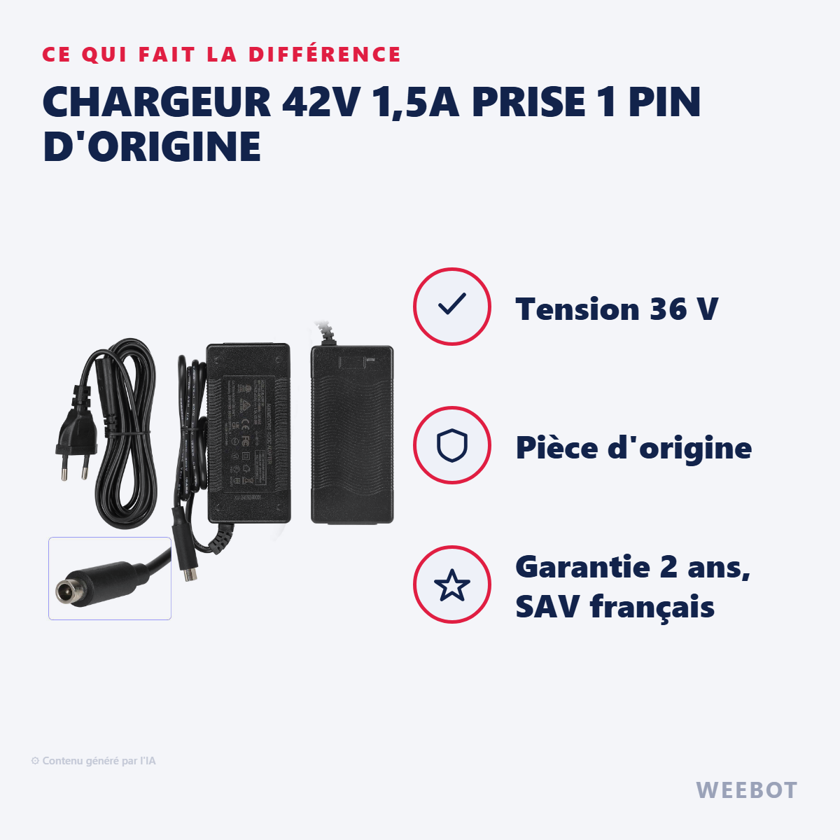 Chargeur 42V 1,5A Prise 1 Pin d'Origine : les points forts