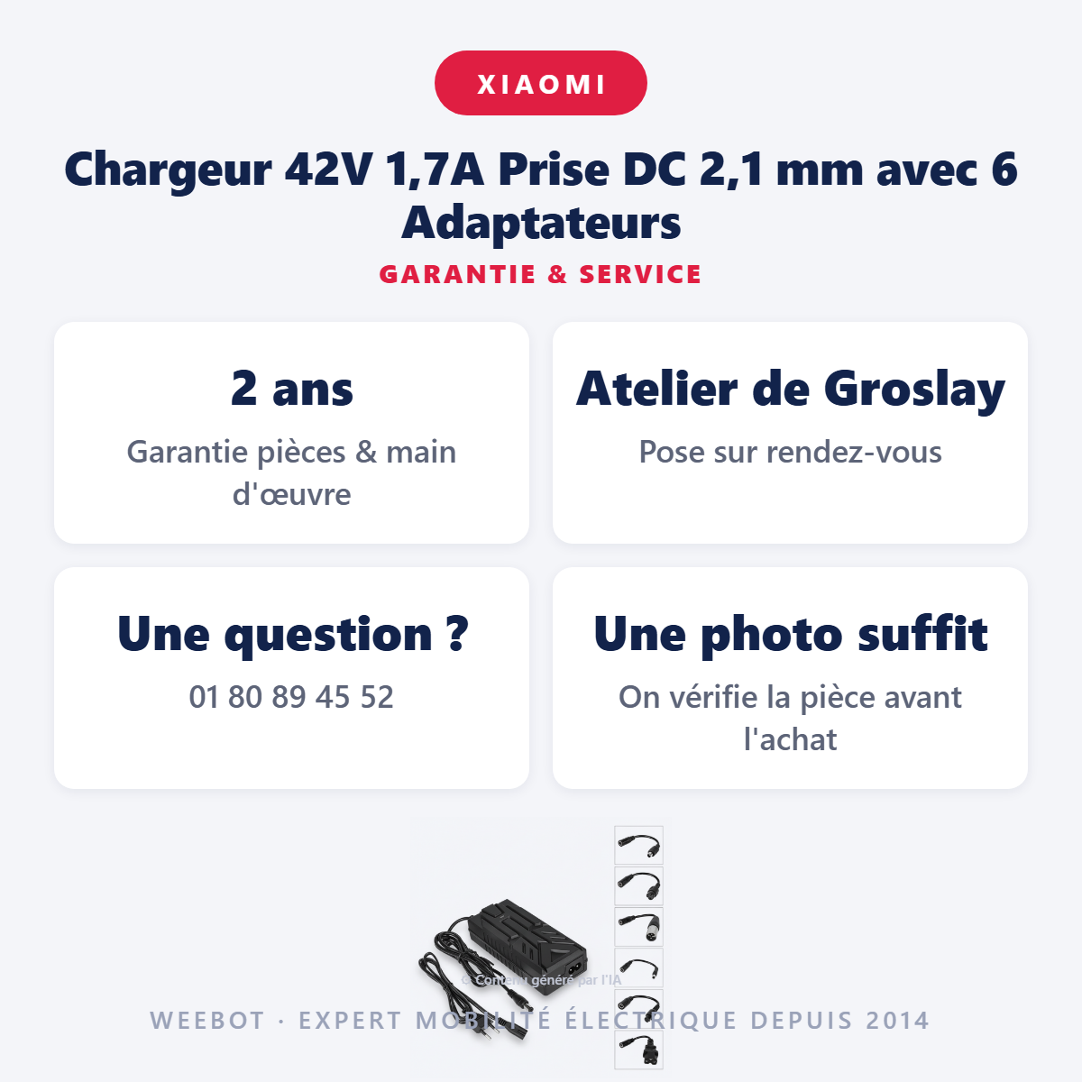 Chargeur 42V 1,7A Prise DC 2,1 mm avec 6 Adaptateurs : garantie 2 ans et service après-vente