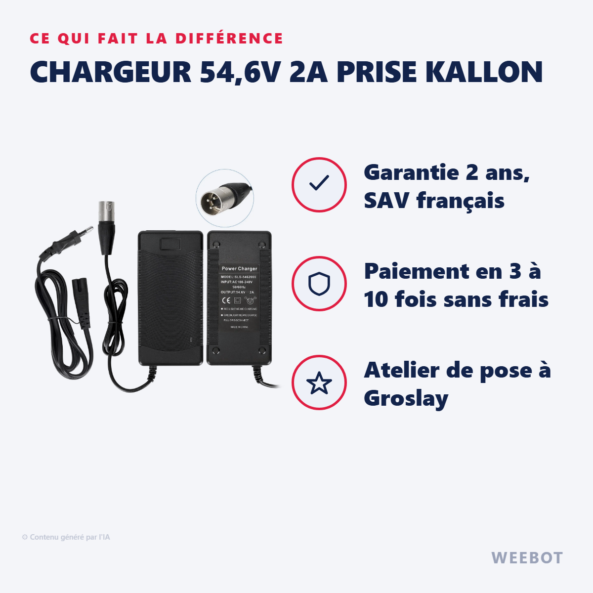 Chargeur 54,6V 2A Prise Kallon : les points forts