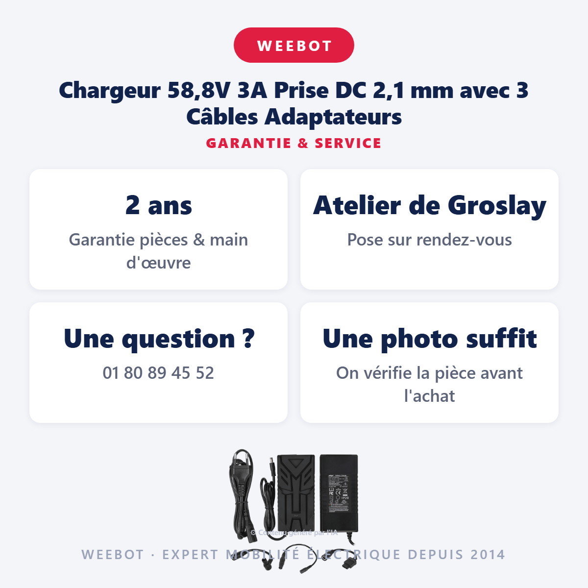 Chargeur 58,8V 3A Prise DC 2,1 mm avec 3 Câbles Adaptateurs : garantie 2 ans et service après-vente