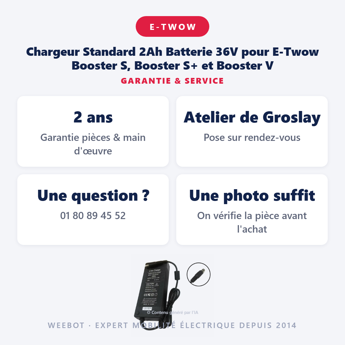 Chargeur Standard 2Ah Batterie 36V pour E-Twow Booster S, Booster S+ et Booster V : garantie 2 ans et service après-vente