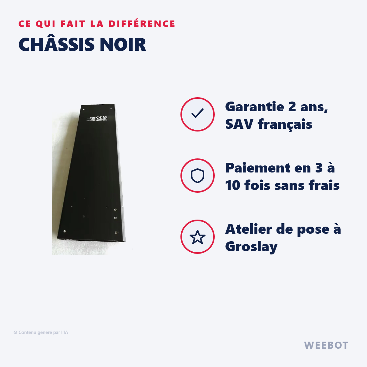 Châssis Noir : les points forts
