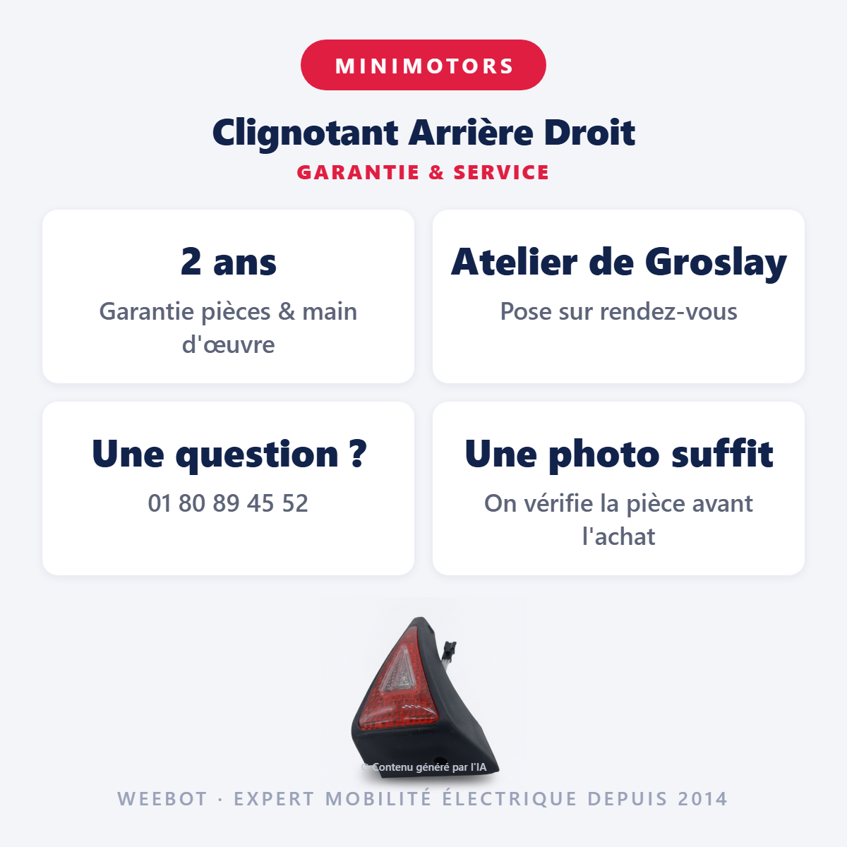 Clignotant Arrière Droit : garantie 2 ans et service après-vente