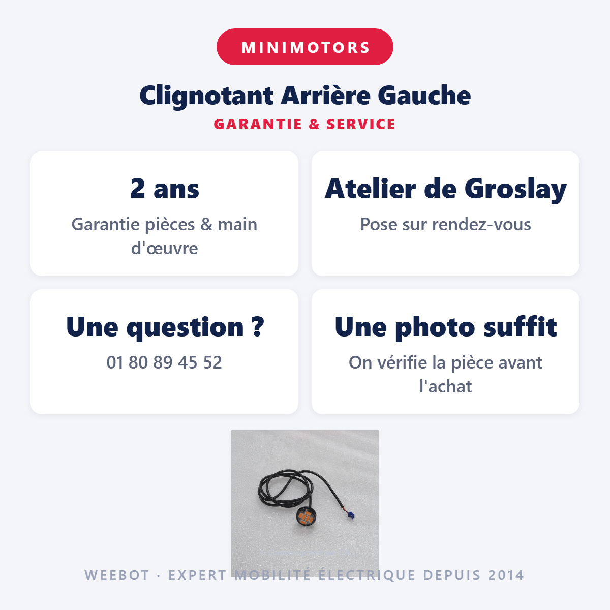 Clignotant Arrière Gauche : garantie 2 ans et service après-vente