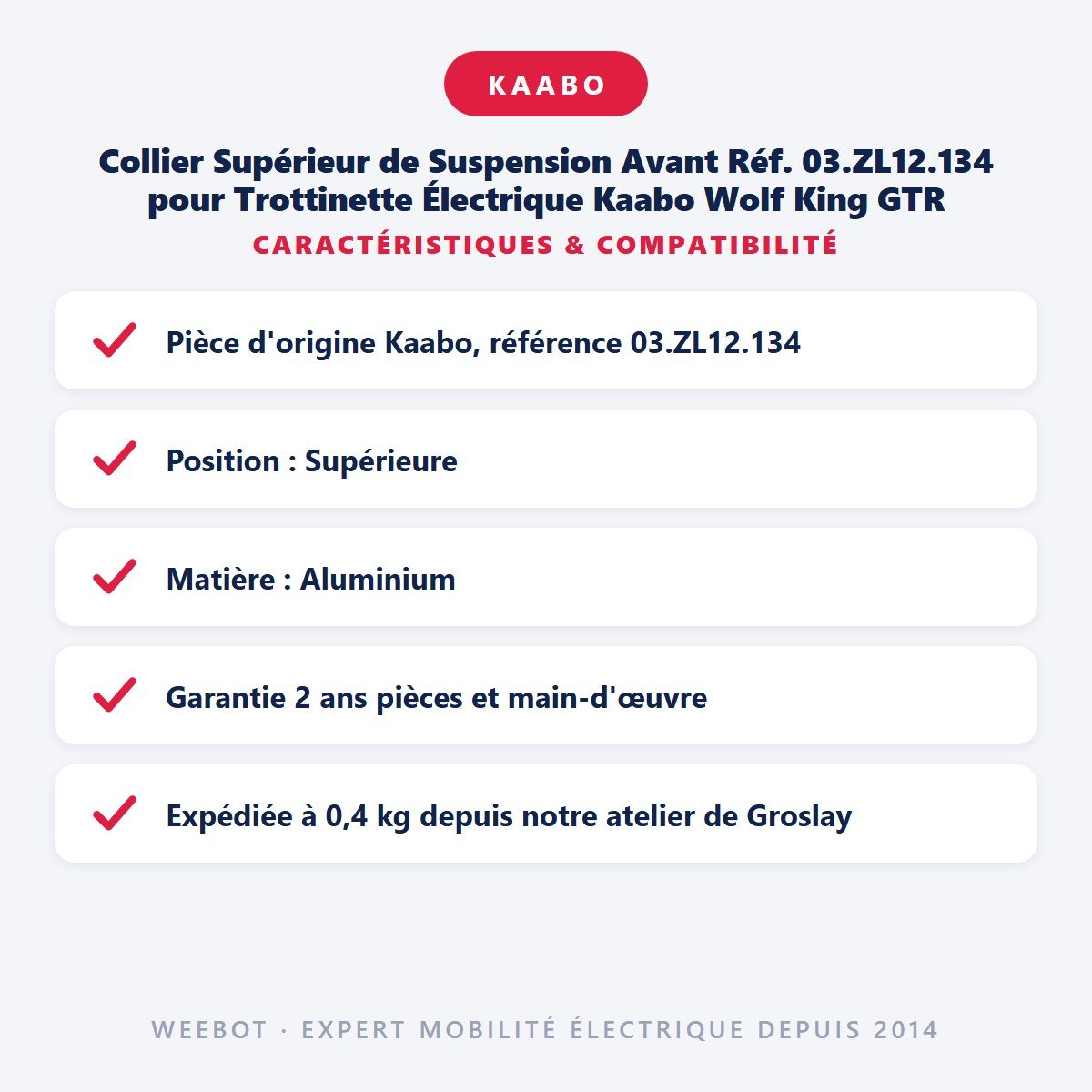 Collier Supérieur de Suspension Avant Réf. 03.ZL12.134 pour Trottinette Électrique Kaabo Wolf King GTR - Weebot