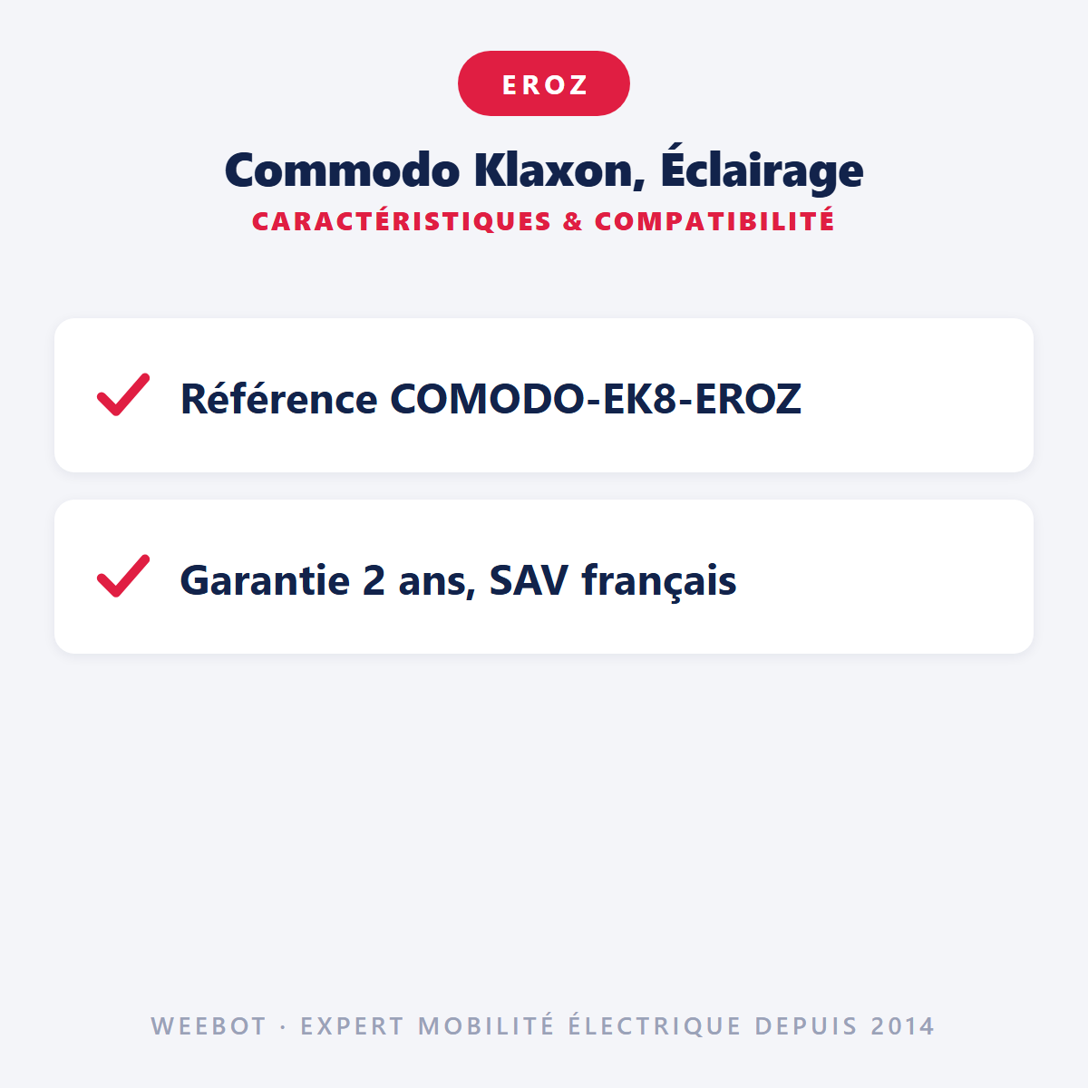 Commodo Klaxon, Éclairage : caractéristiques et compatibilité