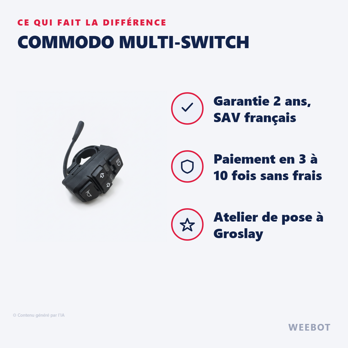 Commodo Multi-Switch : les points forts