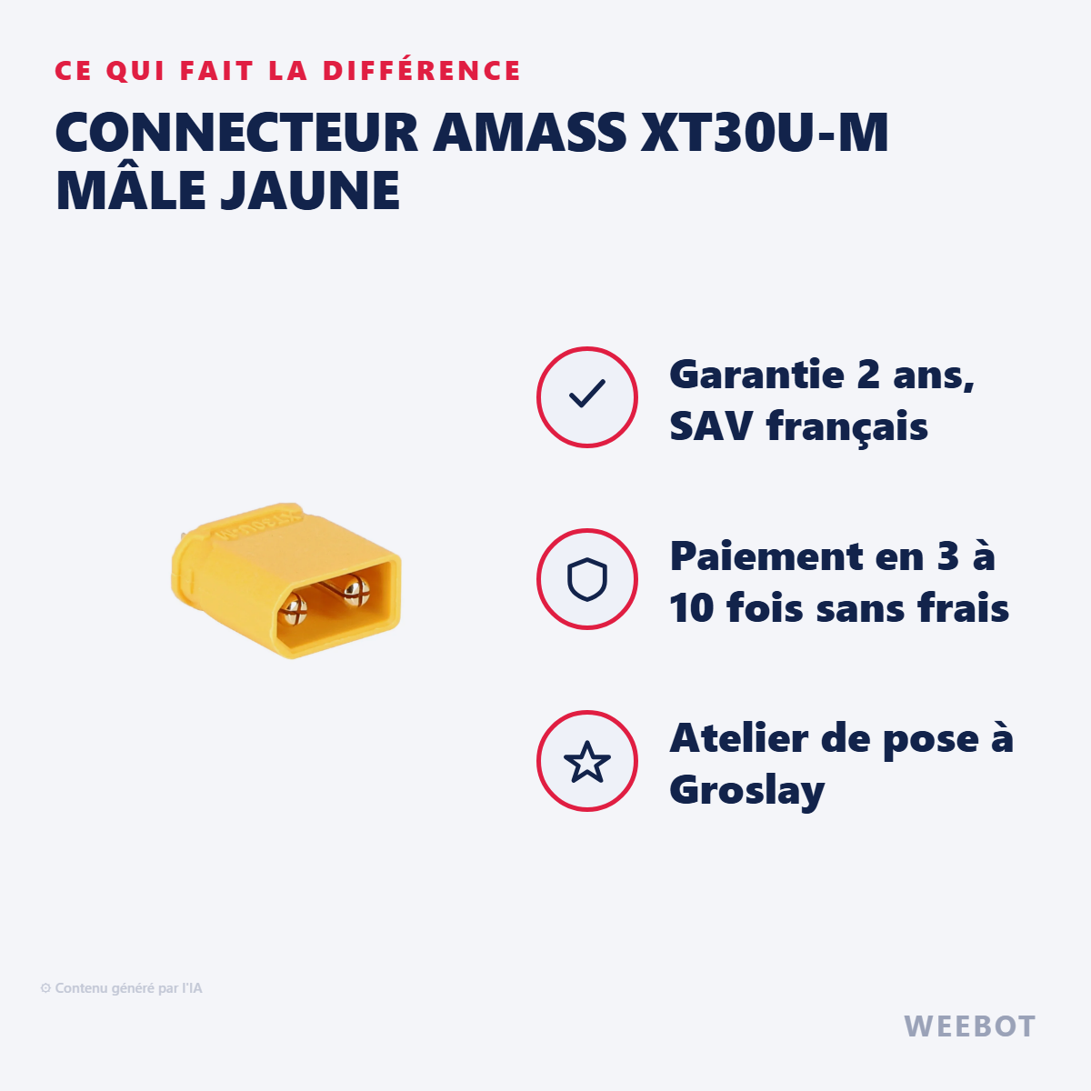 Connecteur Amass XT30U-M Mâle Jaune : les points forts