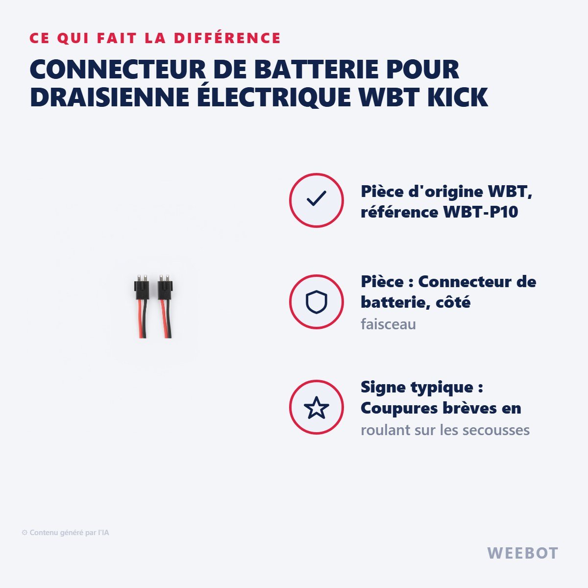 Connecteur de Batterie pour Draisienne Électrique WBT Kick - Weebot