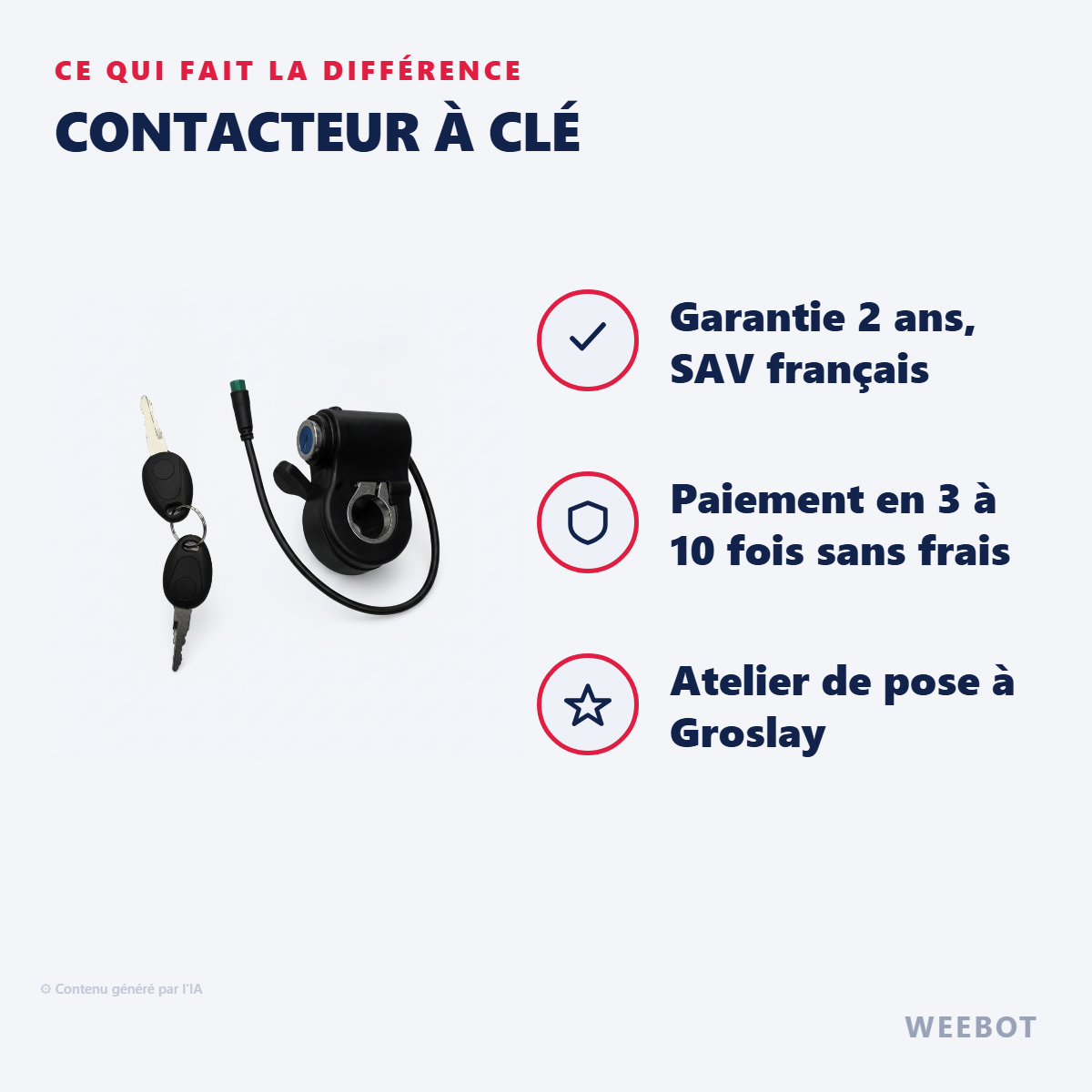 Contacteur à Clé : les points forts