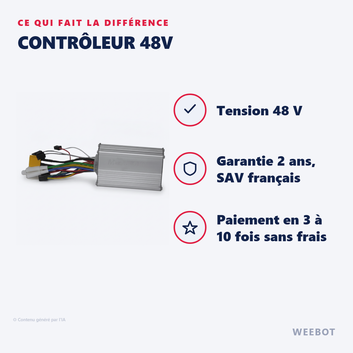 Contrôleur 48V : les points forts