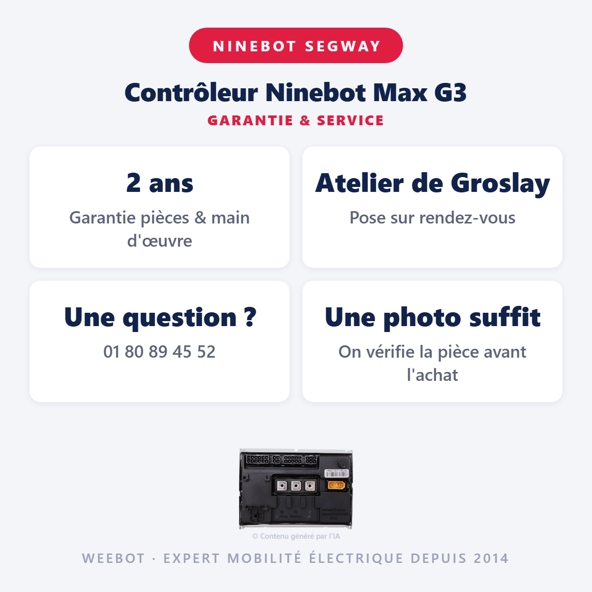 Contrôleur Ninebot Max G3 : garantie 2 ans et service après-vente