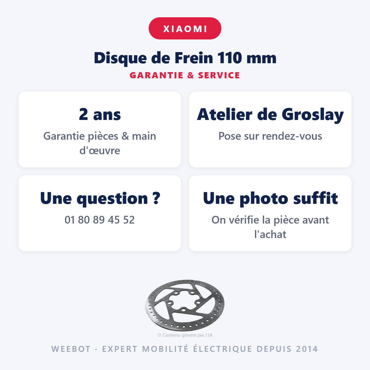 Disque de Frein 110 mm : garantie 2 ans et service après-vente