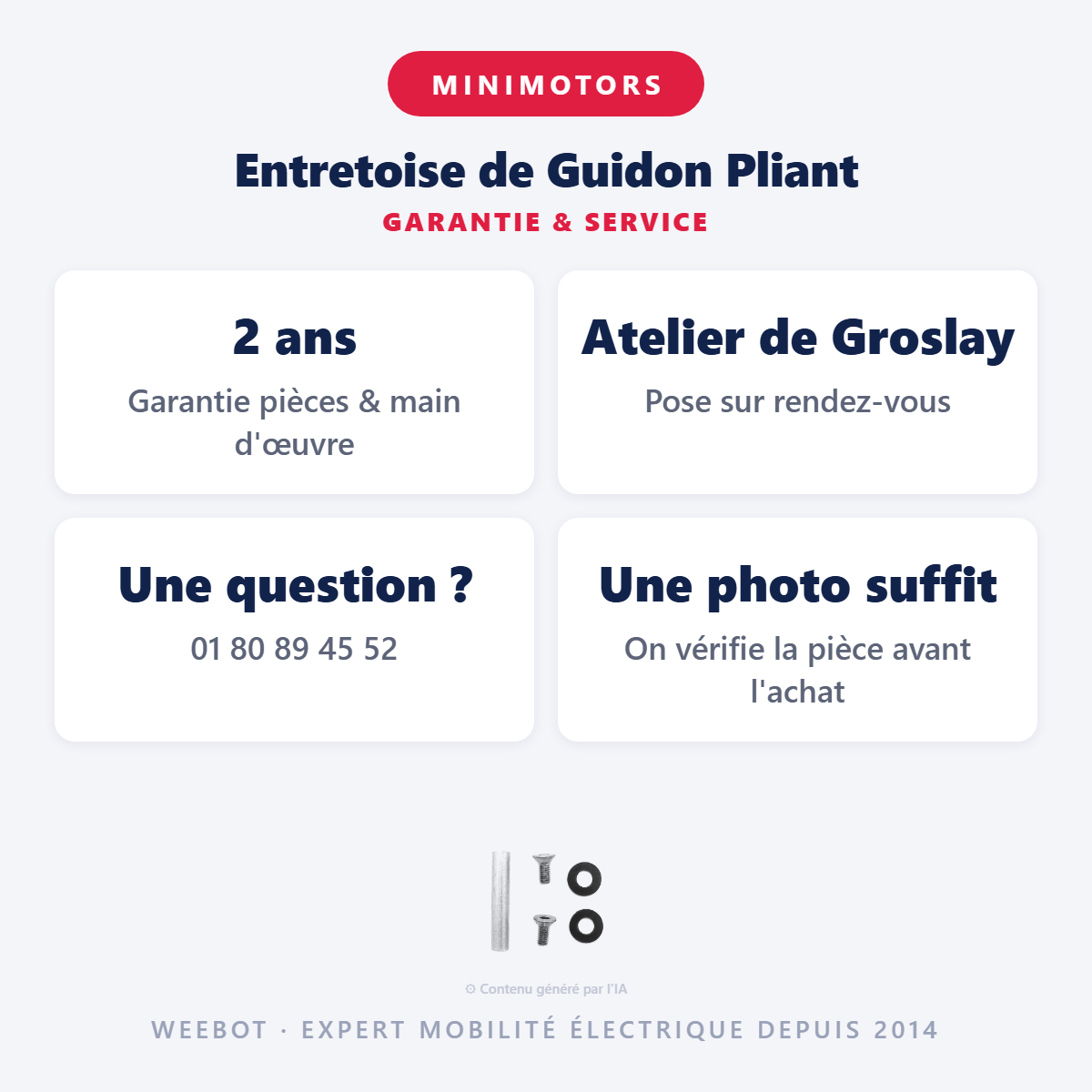 Entretoise de Guidon Pliant : garantie 2 ans et service après-vente