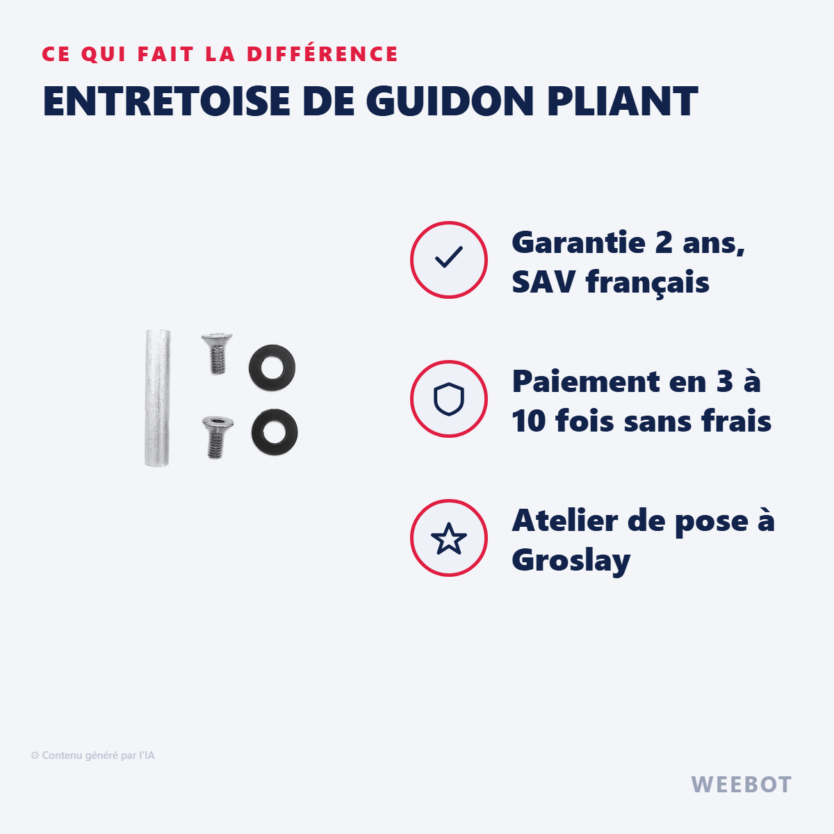 Entretoise de Guidon Pliant : les points forts