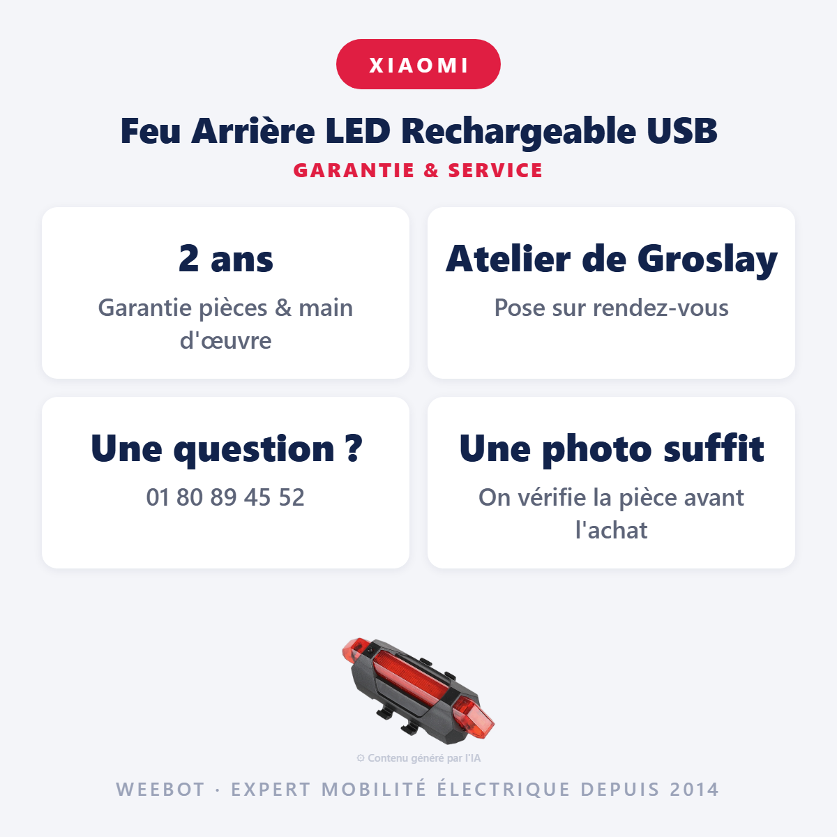 Feu Arrière LED Rechargeable USB : garantie 2 ans et service après-vente