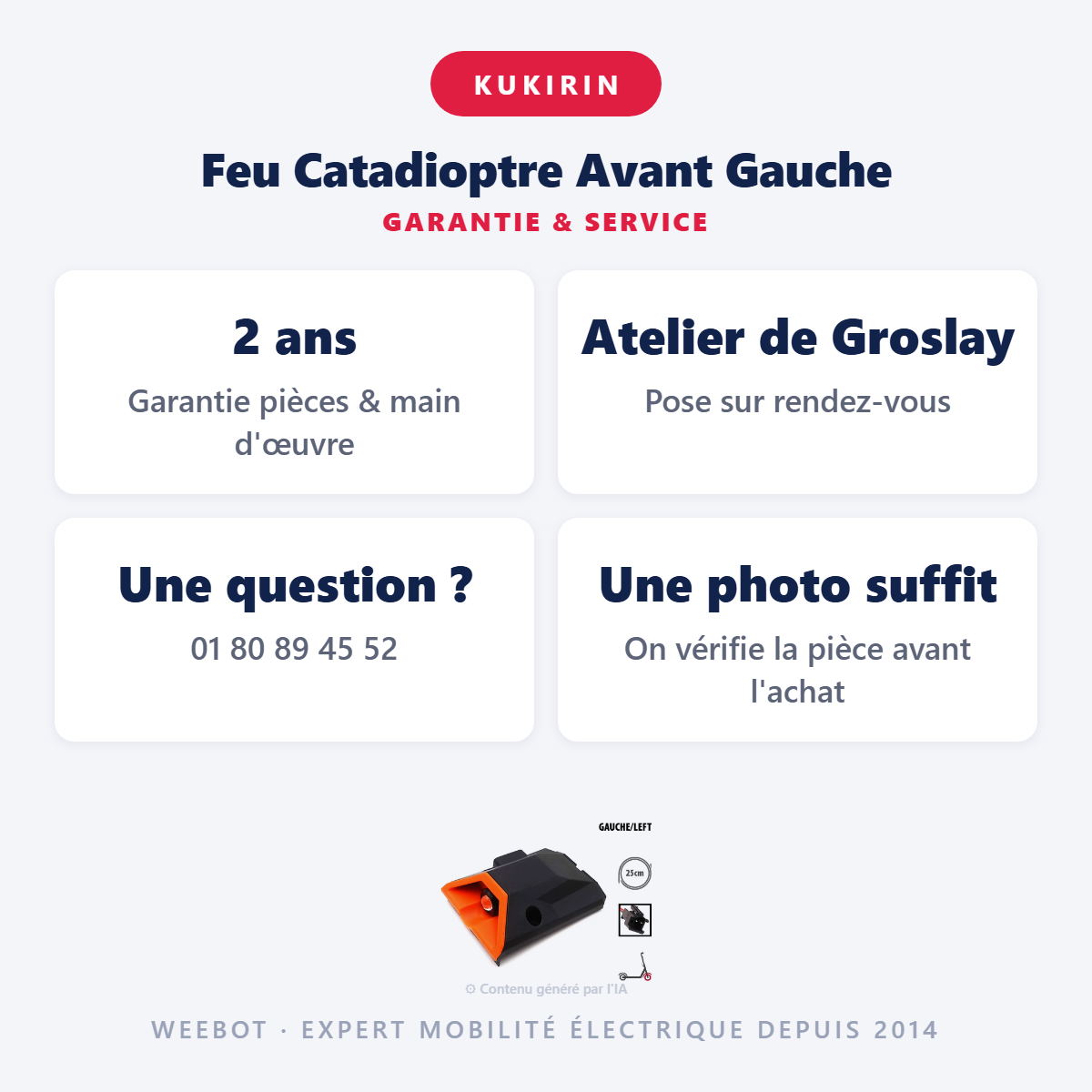 Feu Catadioptre Avant Gauche : garantie 2 ans et service après-vente