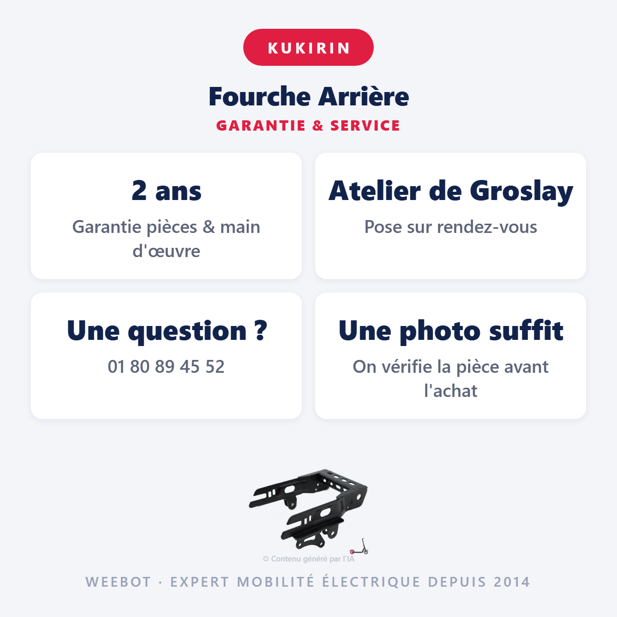 Fourche Arrière : garantie 2 ans et service après-vente