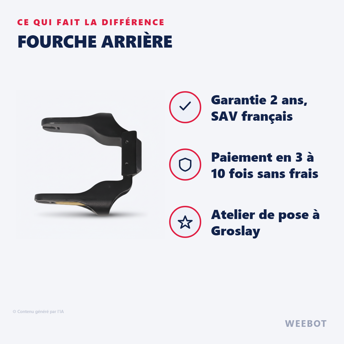 Fourche Arrière : les points forts