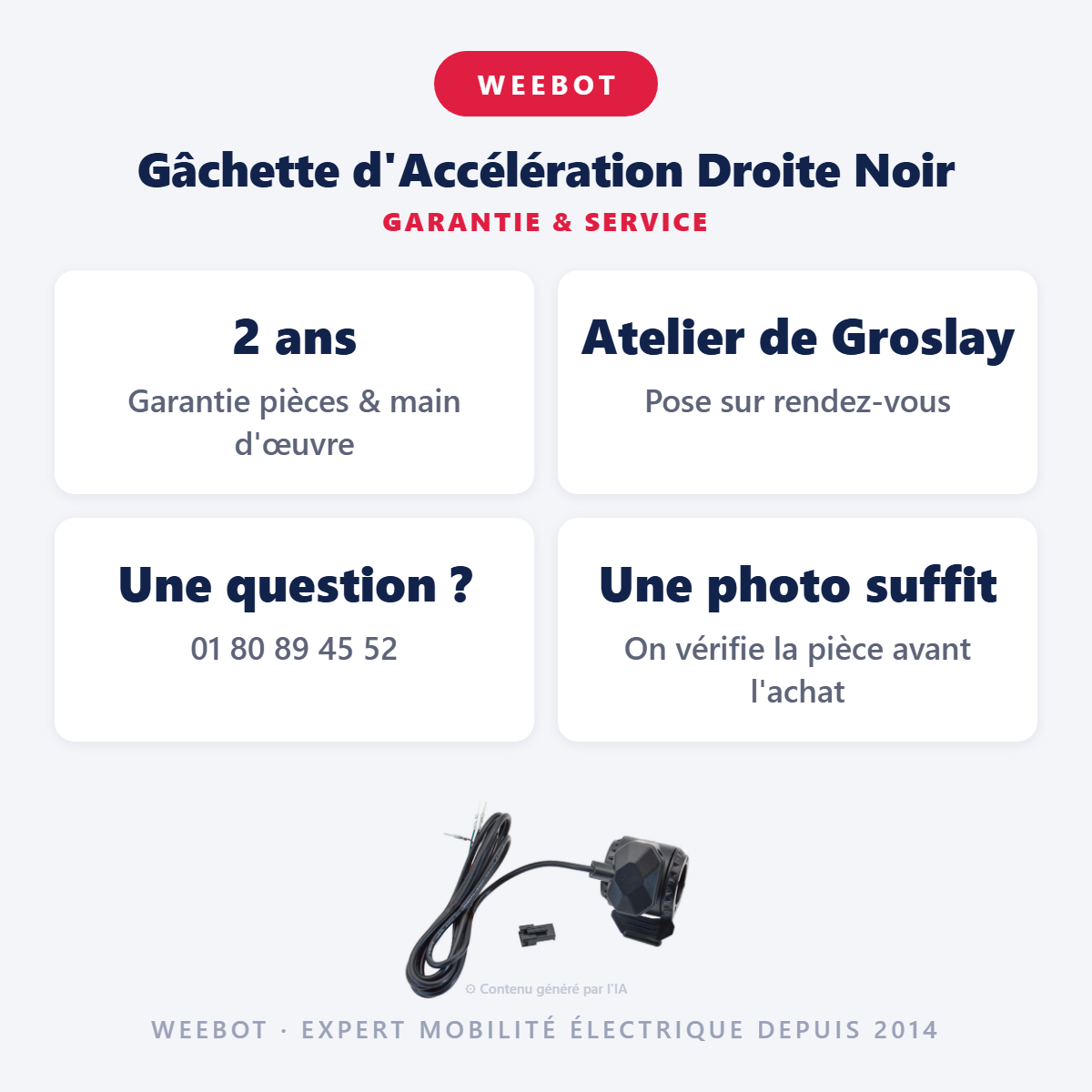 Gâchette d'Accélération Droite Noir : garantie 2 ans et service après-vente
