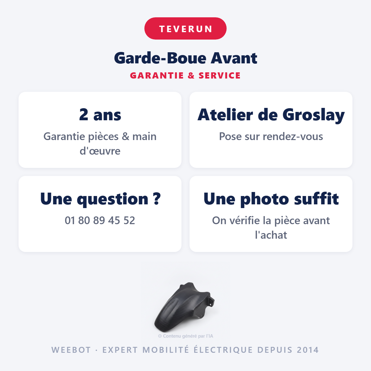 Garde-Boue Avant : garantie 2 ans et service après-vente