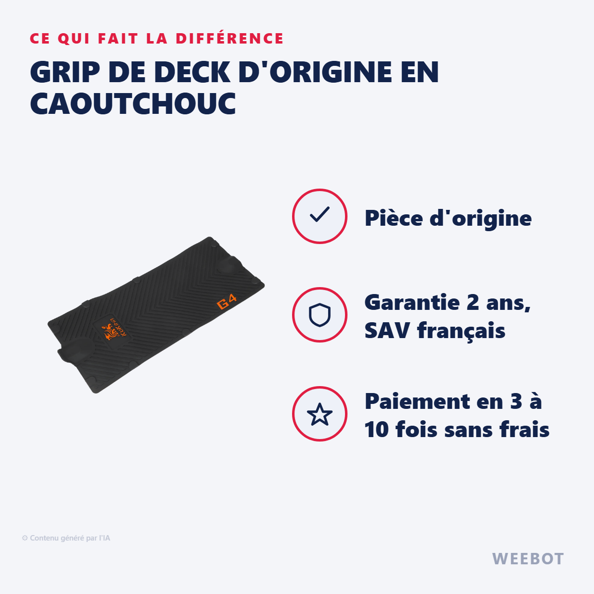 Grip de Deck d'Origine en Caoutchouc : les points forts