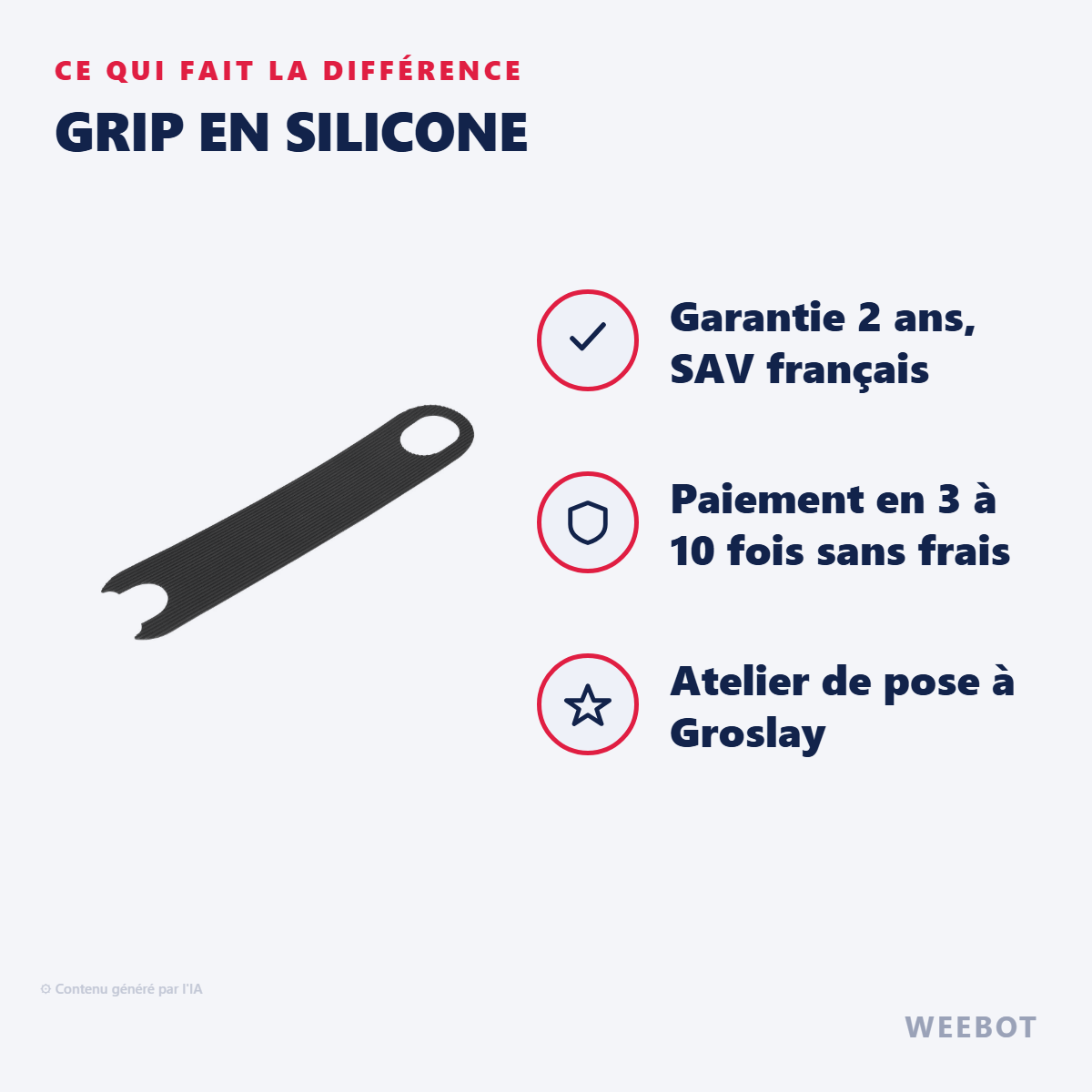Grip en Silicone : les points forts