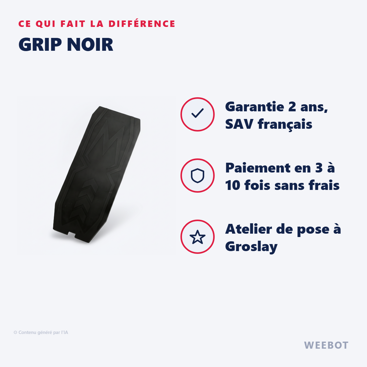 Grip Noir : les points forts
