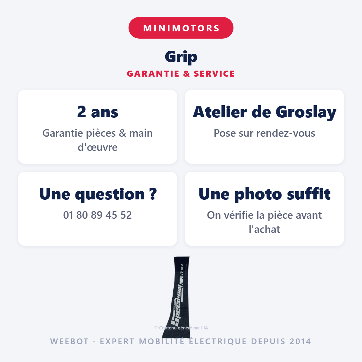 Grip : garantie 2 ans et service après-vente