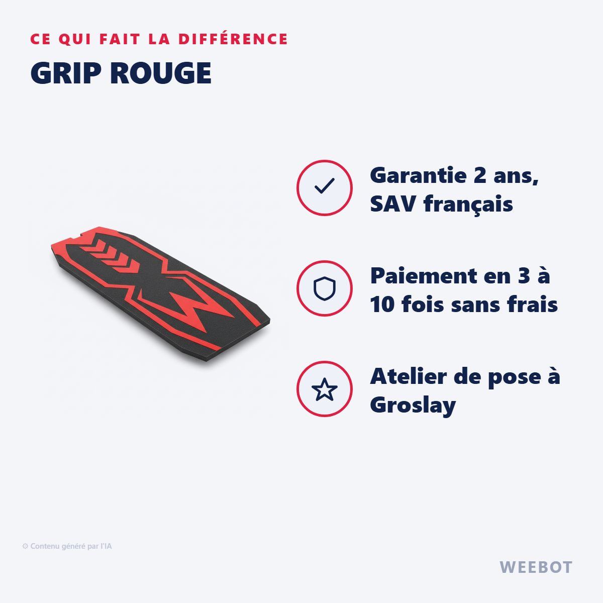 Grip Rouge : les points forts
