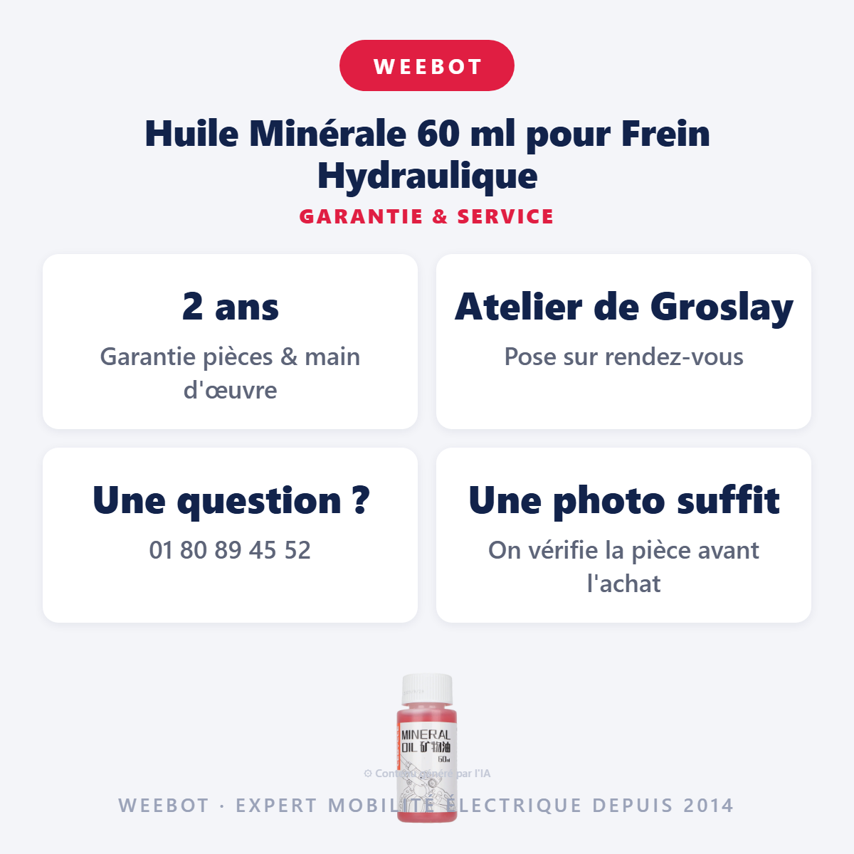 Huile Minérale 60 ml pour Frein Hydraulique : garantie 2 ans et service après-vente