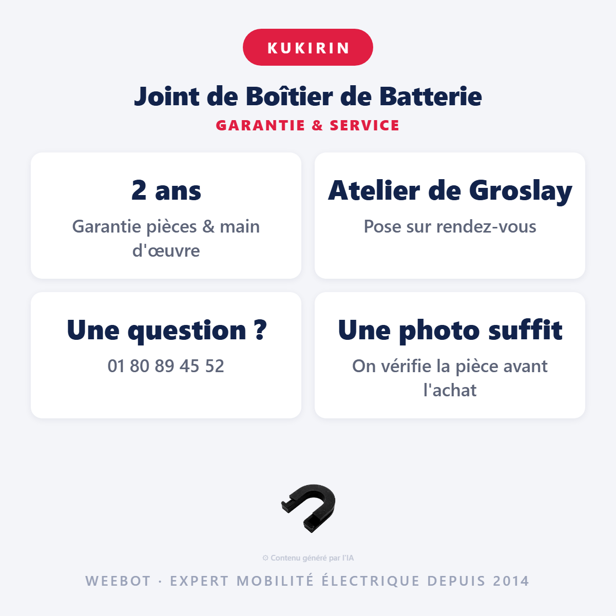 Joint de Boîtier de Batterie : garantie 2 ans et service après-vente