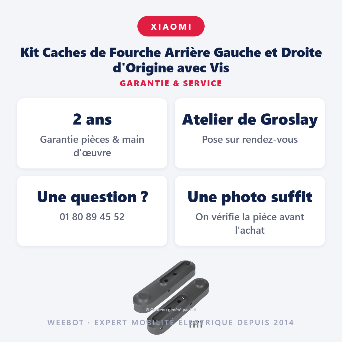 Kit Caches de Fourche Arrière Gauche et Droite d'Origine avec Vis : garantie 2 ans et service après-vente