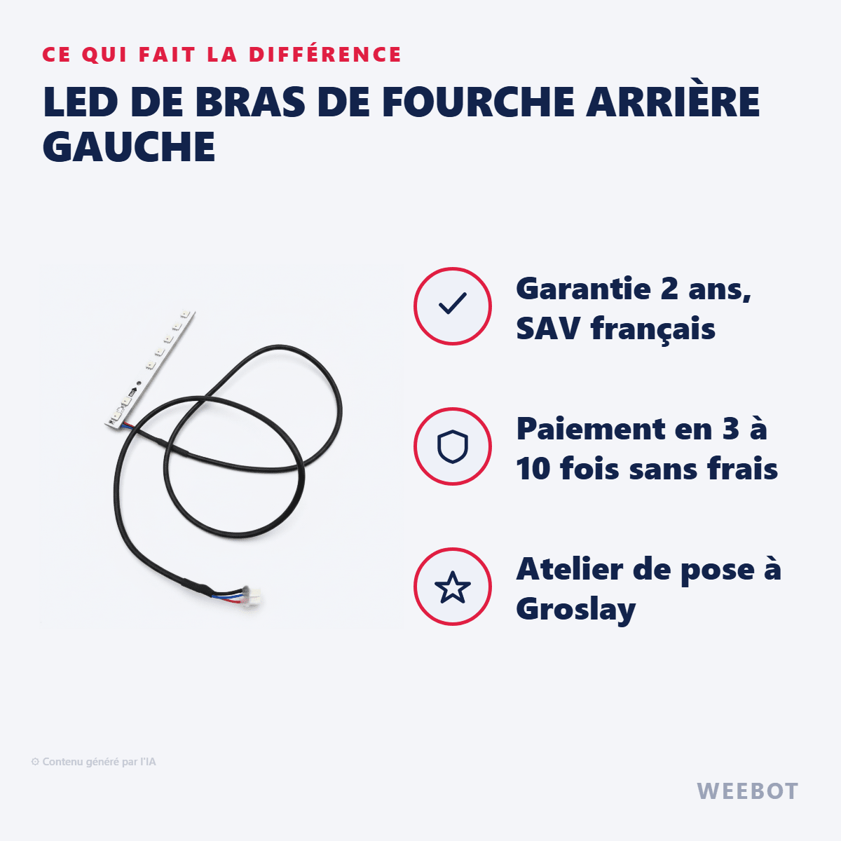 LED de Bras de Fourche Arrière Gauche pour Trottinette Electrique Dualtron Storm Limited - Weebot