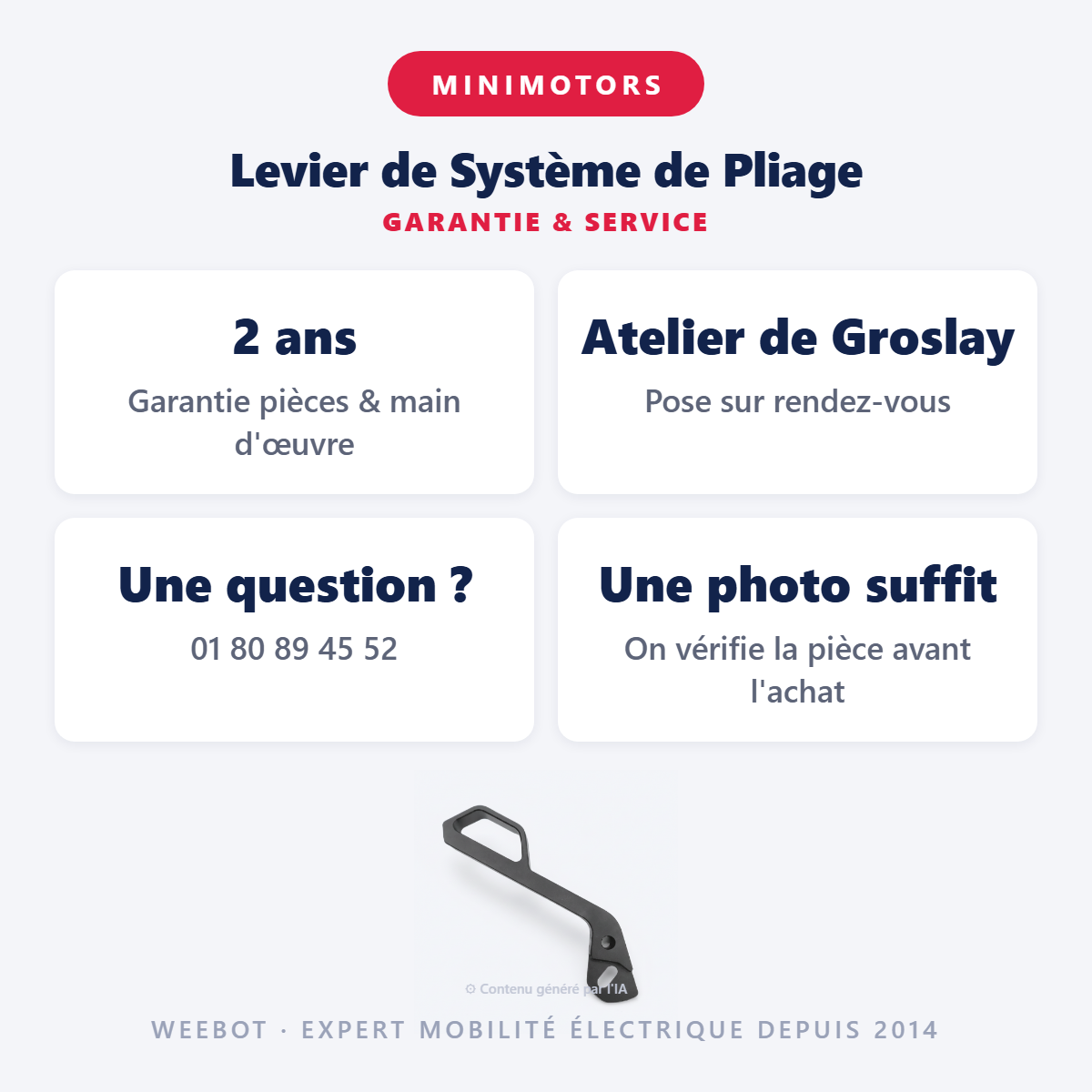 Levier de Système de Pliage : garantie 2 ans et service après-vente