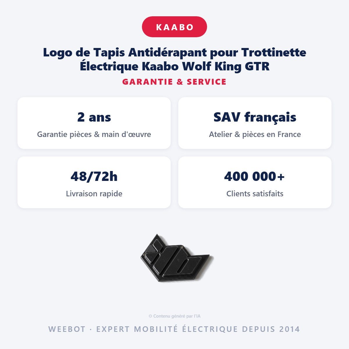 Logo de Tapis Antidérapant pour Trottinette Électrique Kaabo Wolf King GTR - Weebot