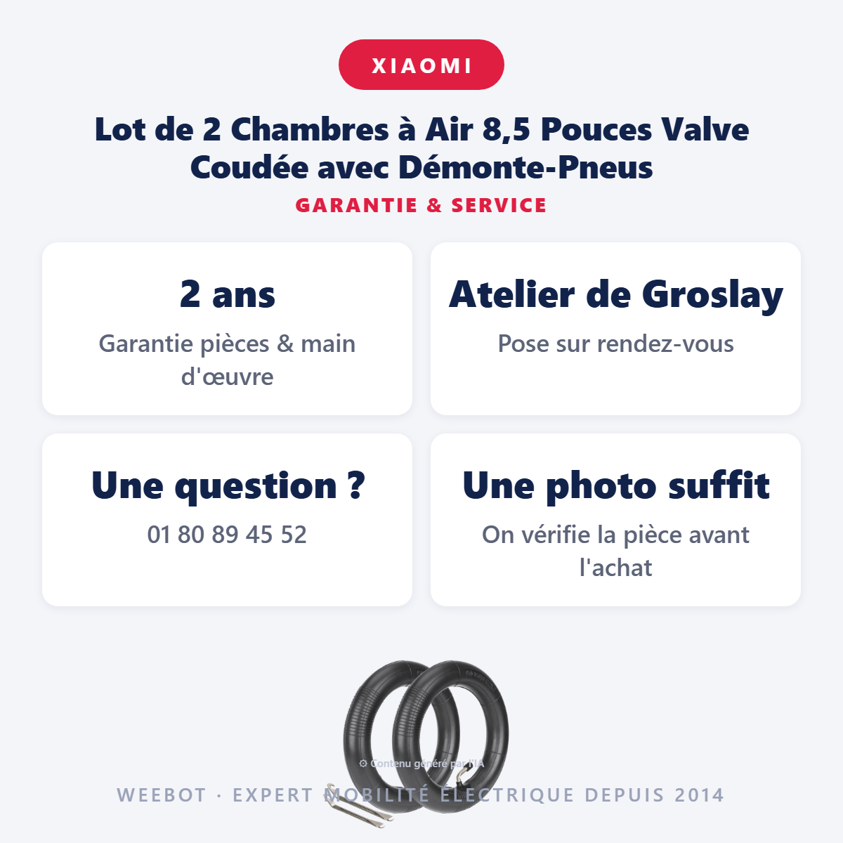 Lot de 2 Chambres à Air 8,5 Pouces Valve Coudée avec Démonte-Pneus : garantie 2 ans et service après-vente