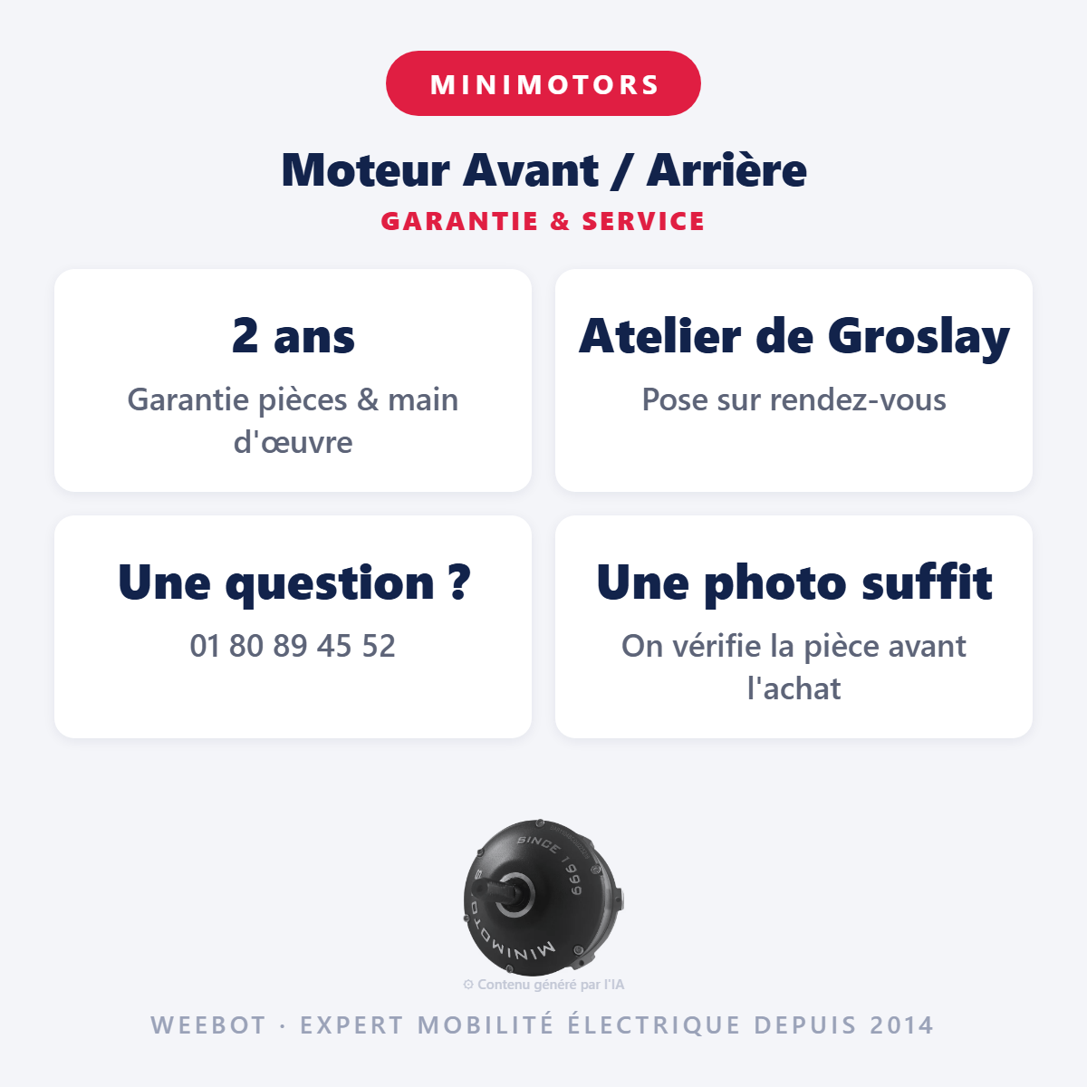 Moteur Avant / Arrière : garantie 2 ans et service après-vente