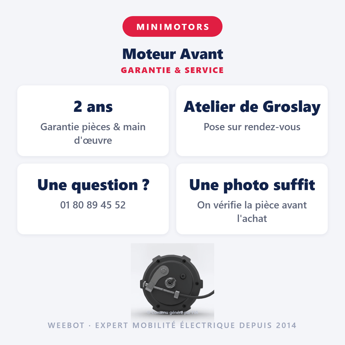 Moteur Avant : garantie 2 ans et service après-vente