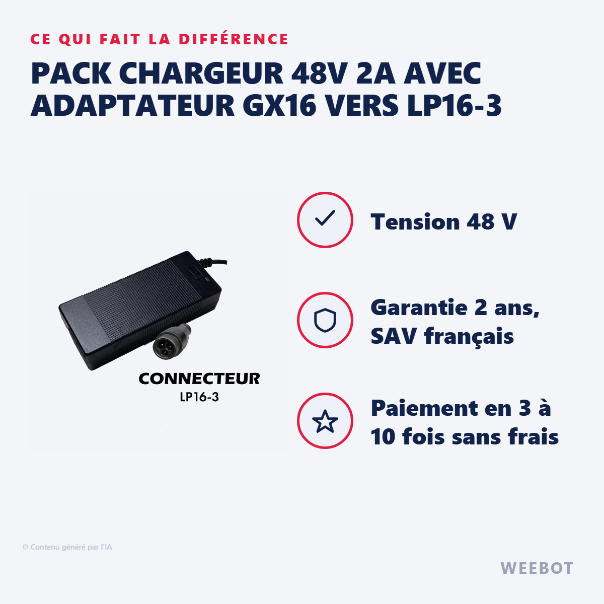 Pack Chargeur 48V 2A avec Adaptateur GX16 vers LP16-3 : les points forts