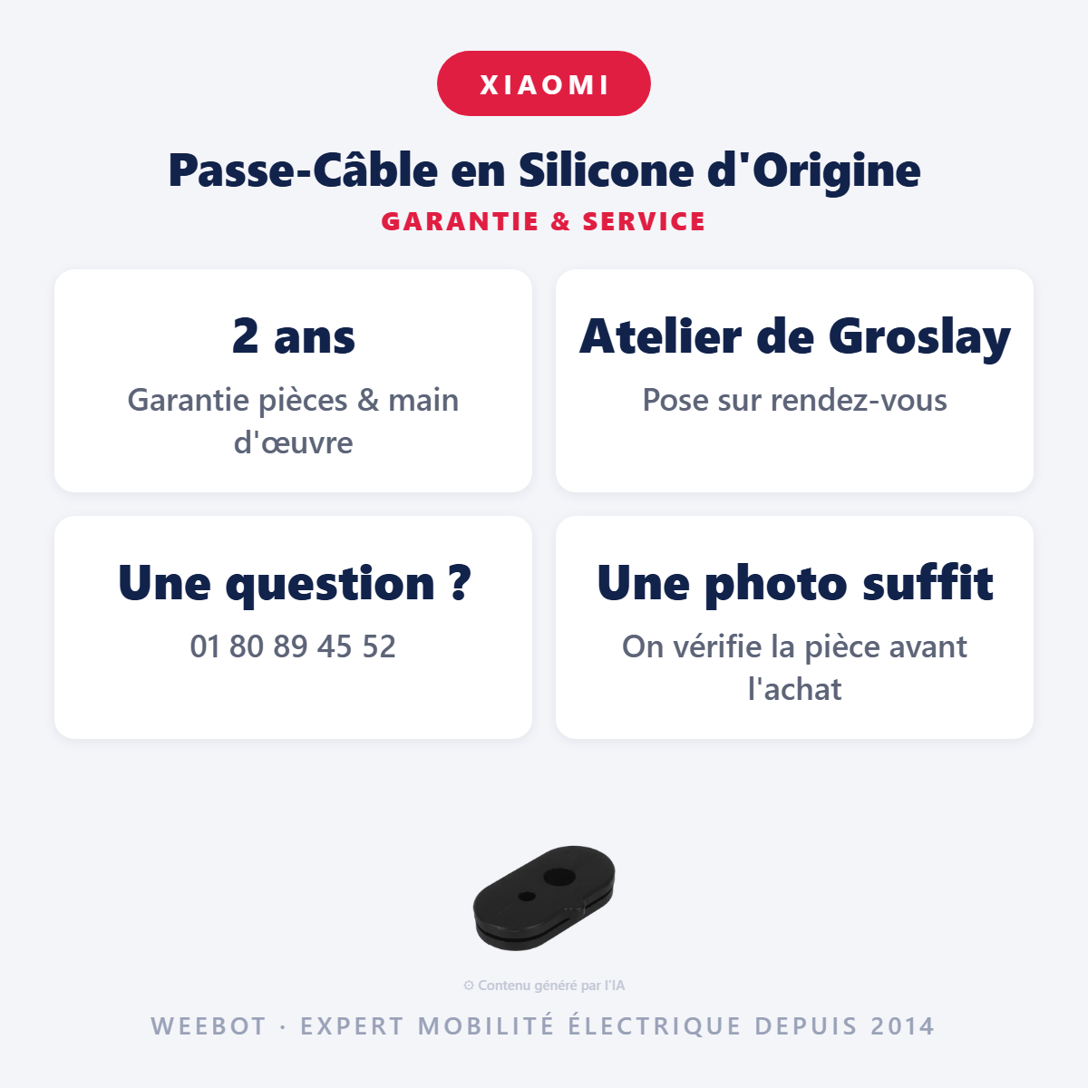 Passe-Câble en Silicone d'Origine : garantie 2 ans et service après-vente