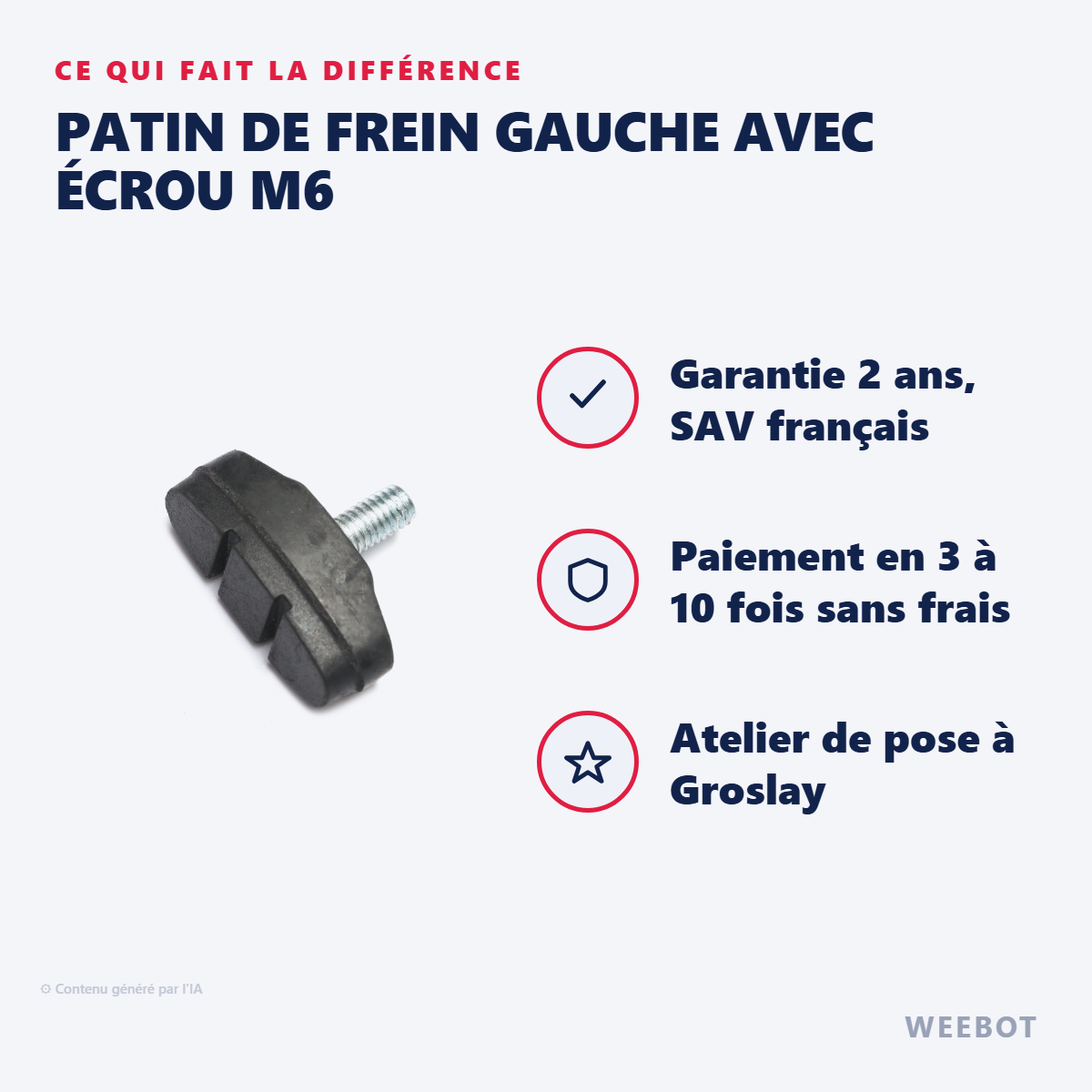 Patin de Frein Gauche avec Écrou M6 : les points forts