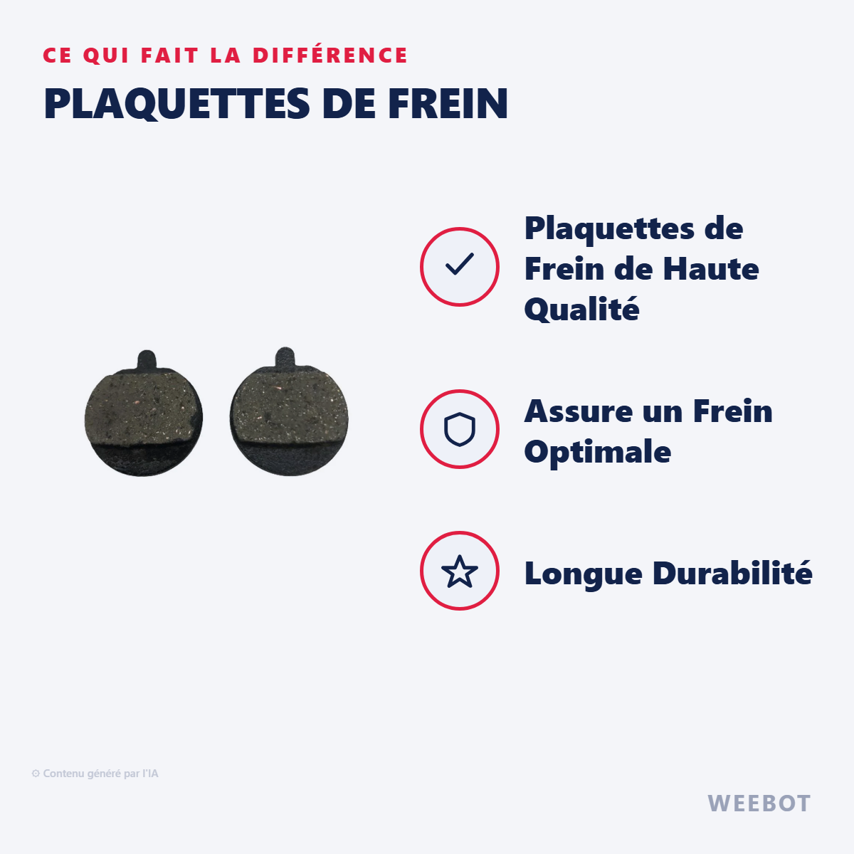 Plaquettes de Frein : les points forts